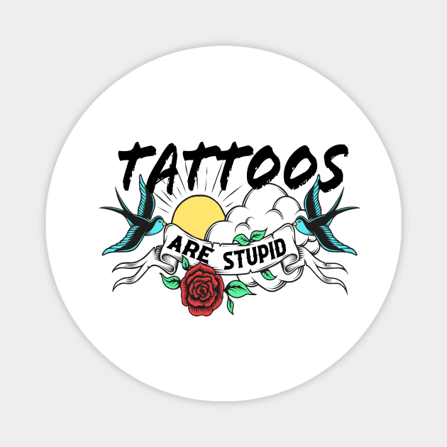 Funny Tattoo Shirt Magnet by CreatingChaos